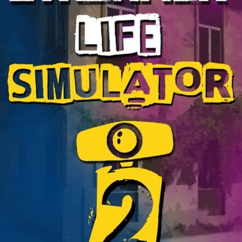  Streamer Life Simulator 2